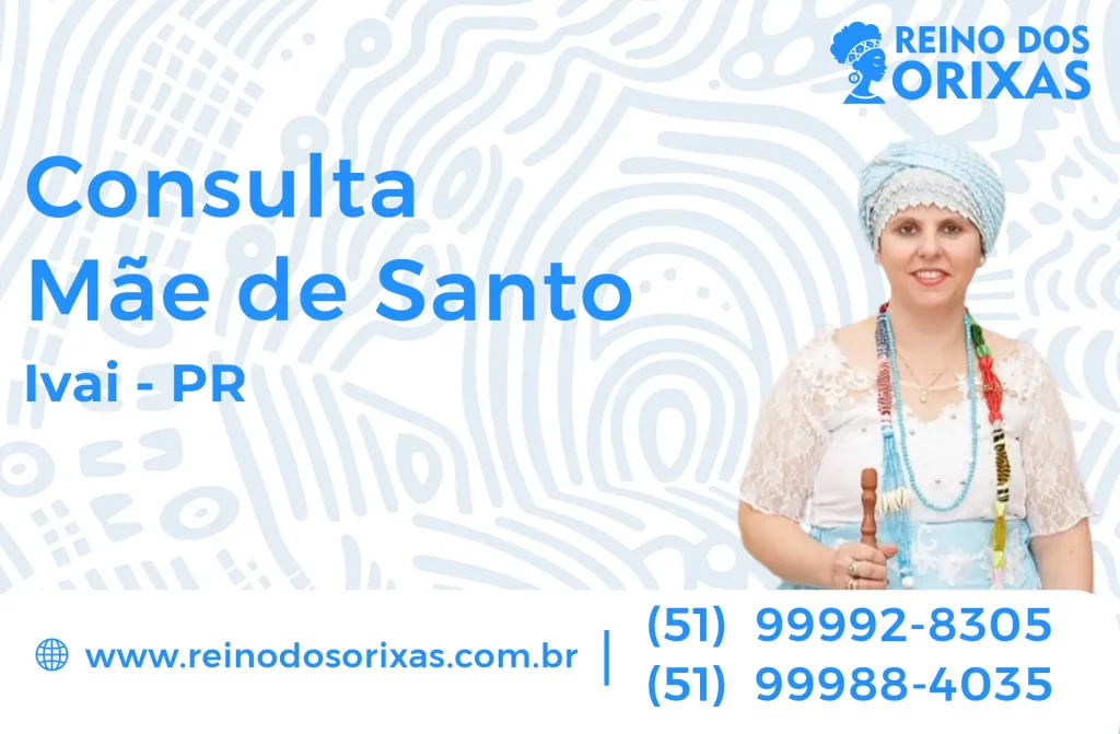 Consulta com Mãe de Santo em Ivaí – PR