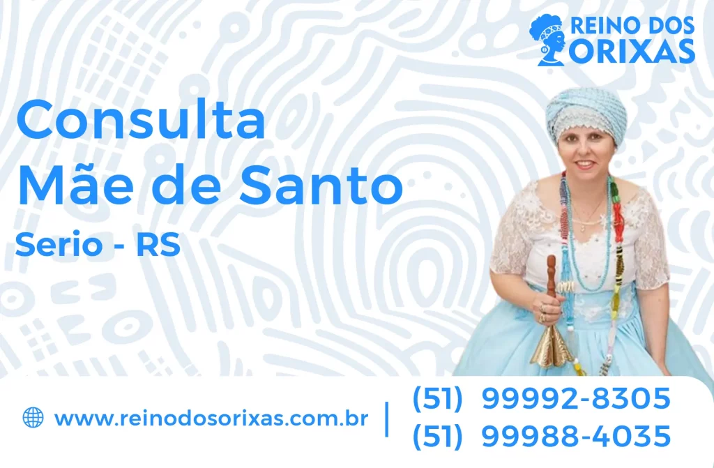 Consulta com Mãe de Santo em Sério – RS