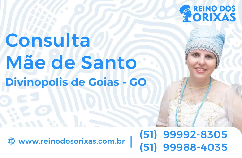 Consulta com Mãe de Santo em Divinópolis de Goiás – GO