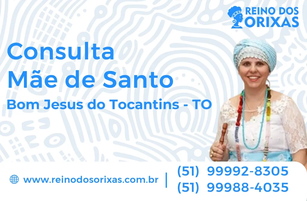 Consulta com Mãe de Santo em Bom Jesus do Tocantins – TO