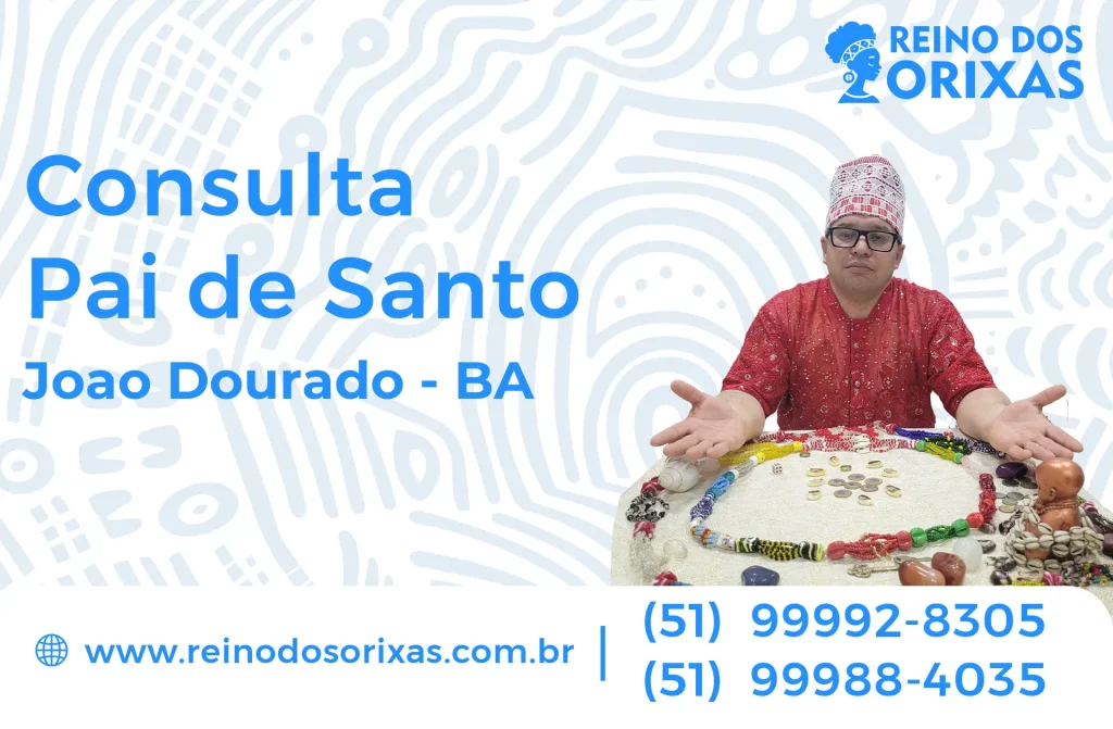 Consulta com Pai de Santo em João Dourado – BA