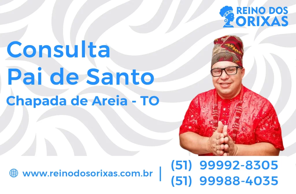 Consulta com Pai de Santo em Chapada de Areia – TO