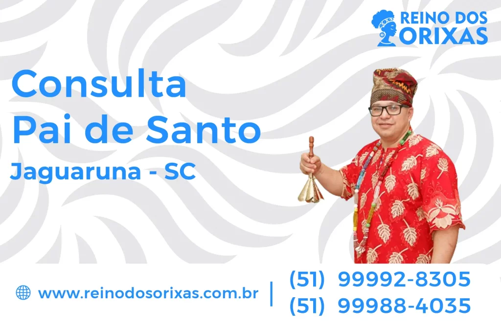 Consulta com Pai de Santo em Jaguaruna – SC