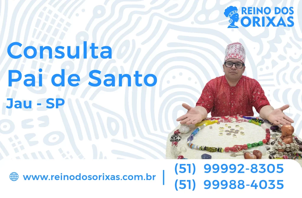 Consulta com Pai de Santo em Jaú – SP