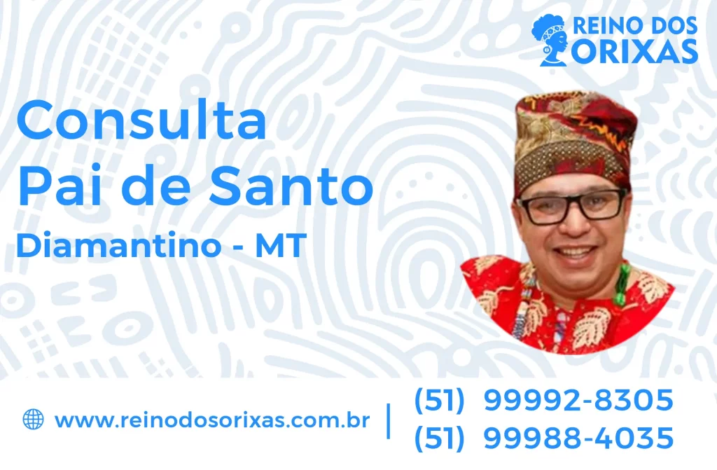 Consulta com Pai de Santo em Diamantino – MT