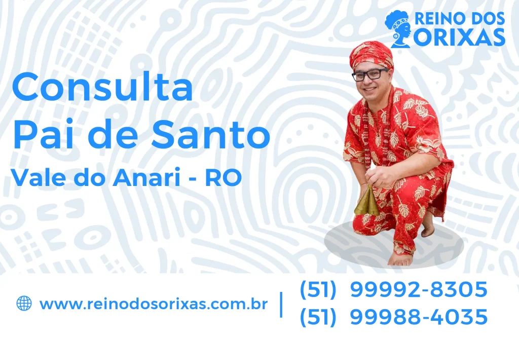 Consulta com Pai de Santo em Vale do Anari – RO