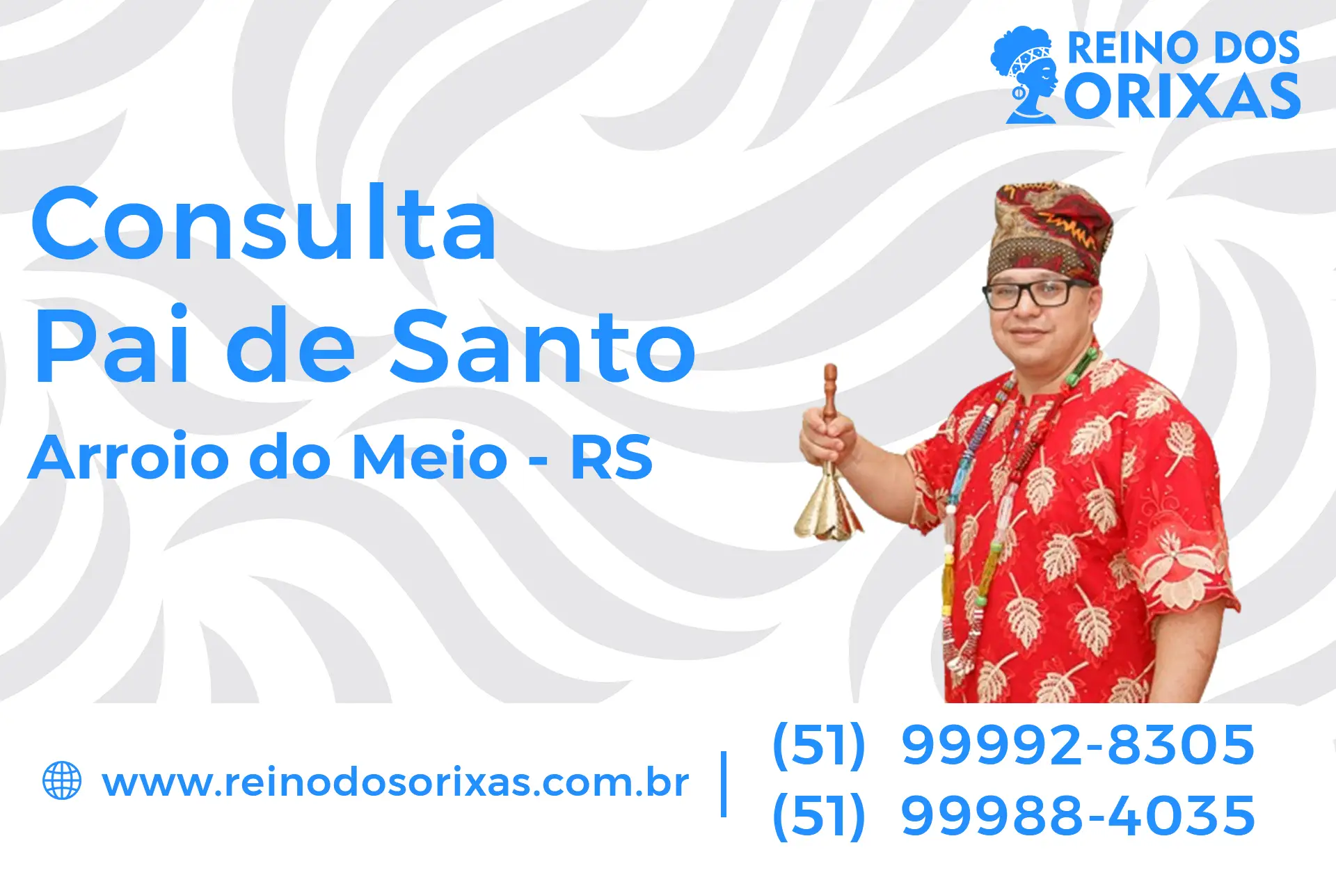 Consulta com Pai de Santo em Arroio do Meio - RS