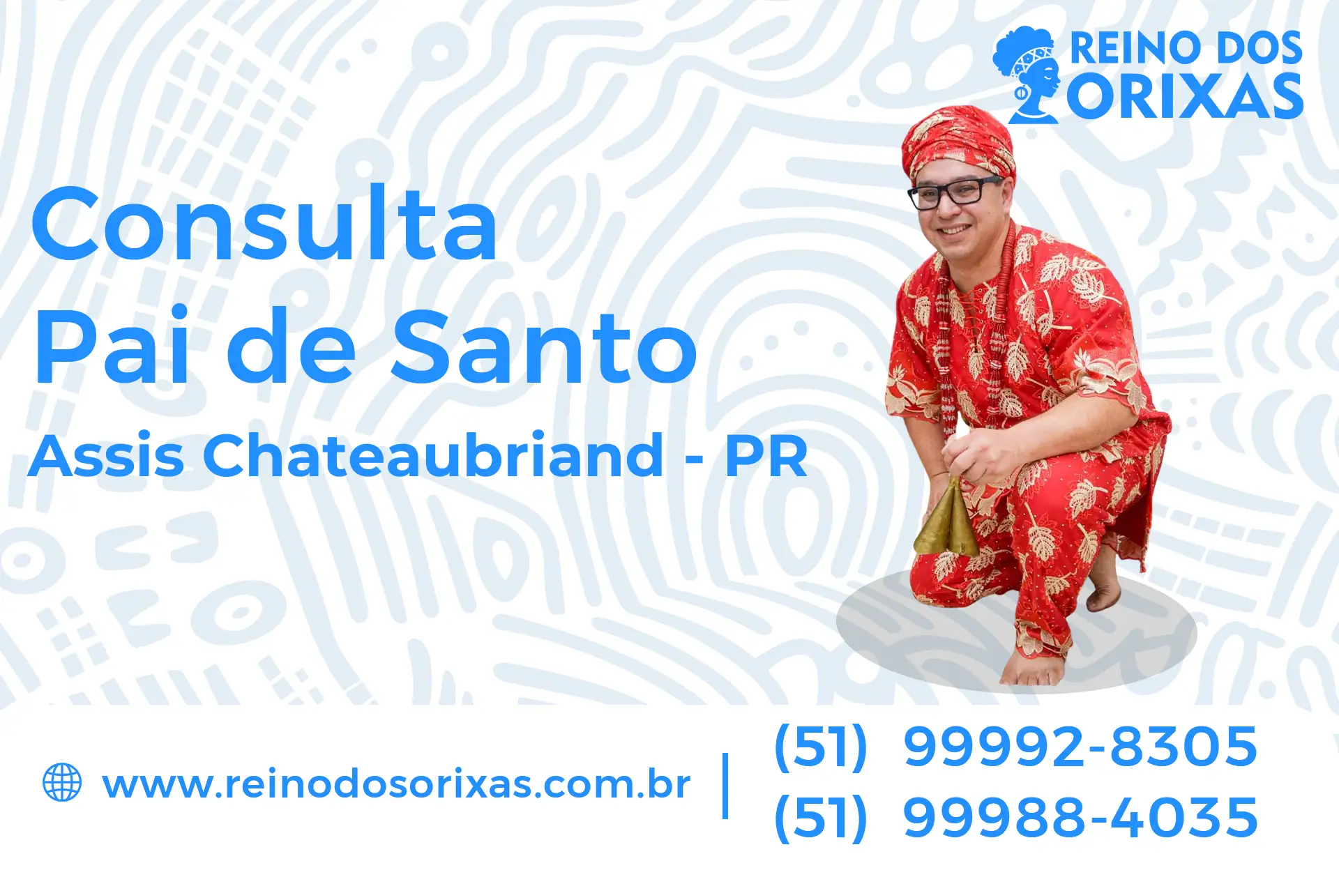 Consulta com Pai de Santo em Assis Chateaubriand - PR