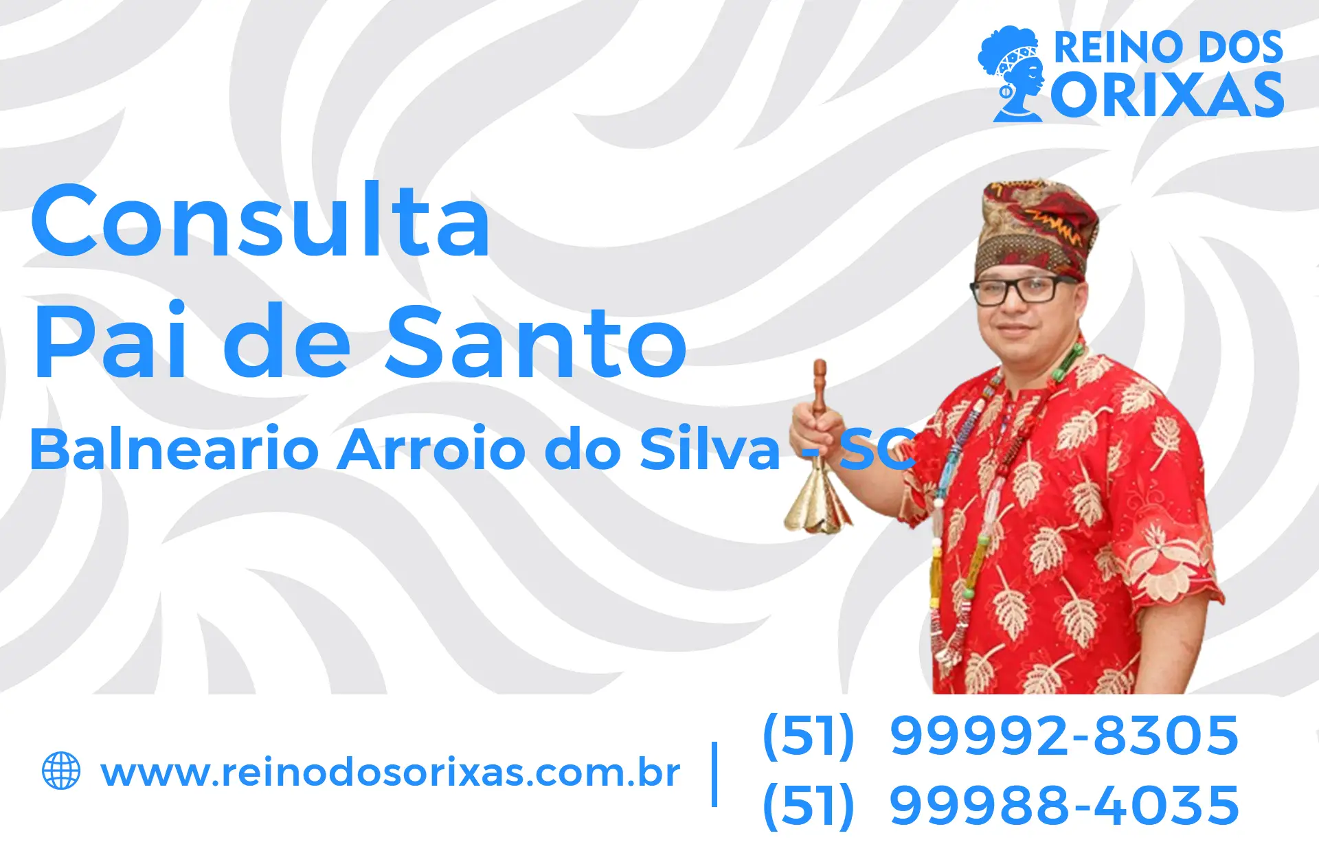 Consulta com Pai de Santo em Balneário Arroio do Silva - SC