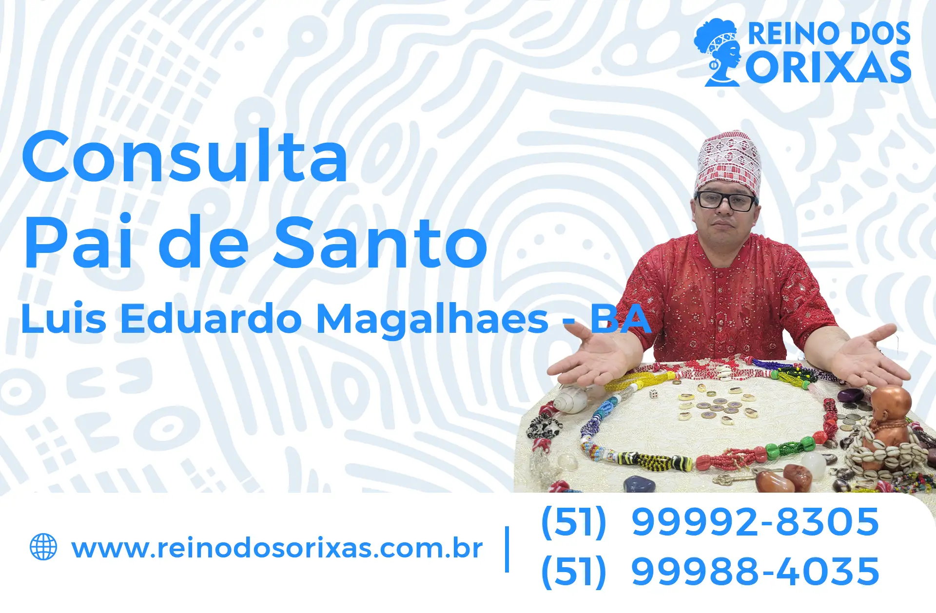 Consulta com Pai de Santo em Luís Eduardo Magalhães - BA