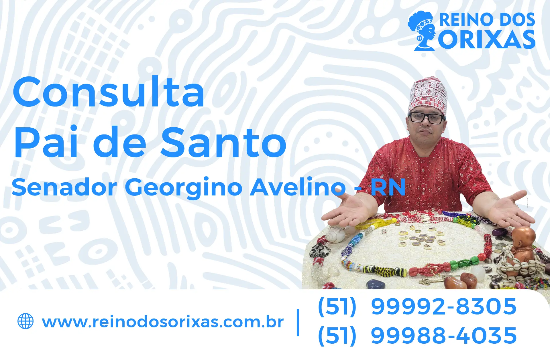 Consulta com Pai de Santo em Senador Georgino Avelino - RN